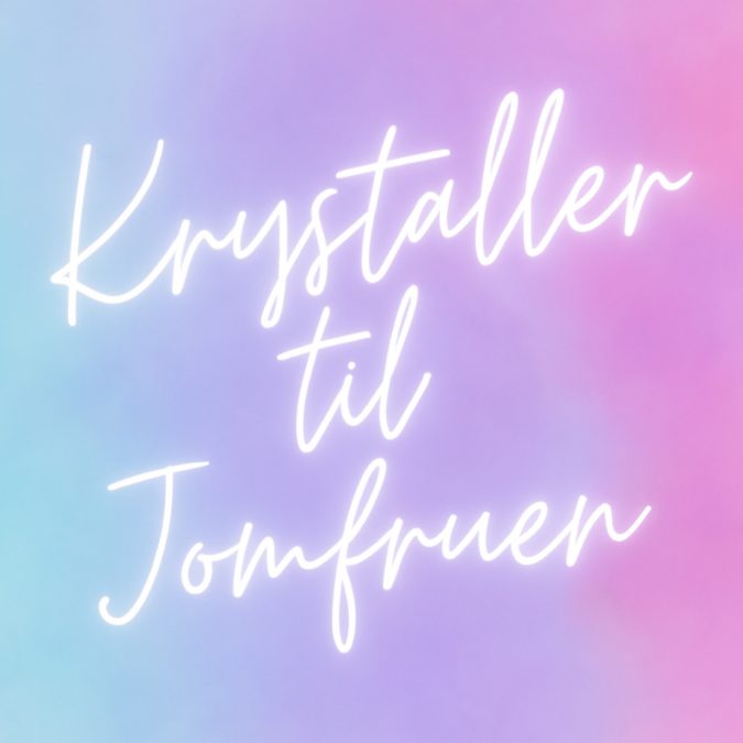 Krystaller til Jomfruen – støttende og rensende krystaller til Jomfruens analytiske energi